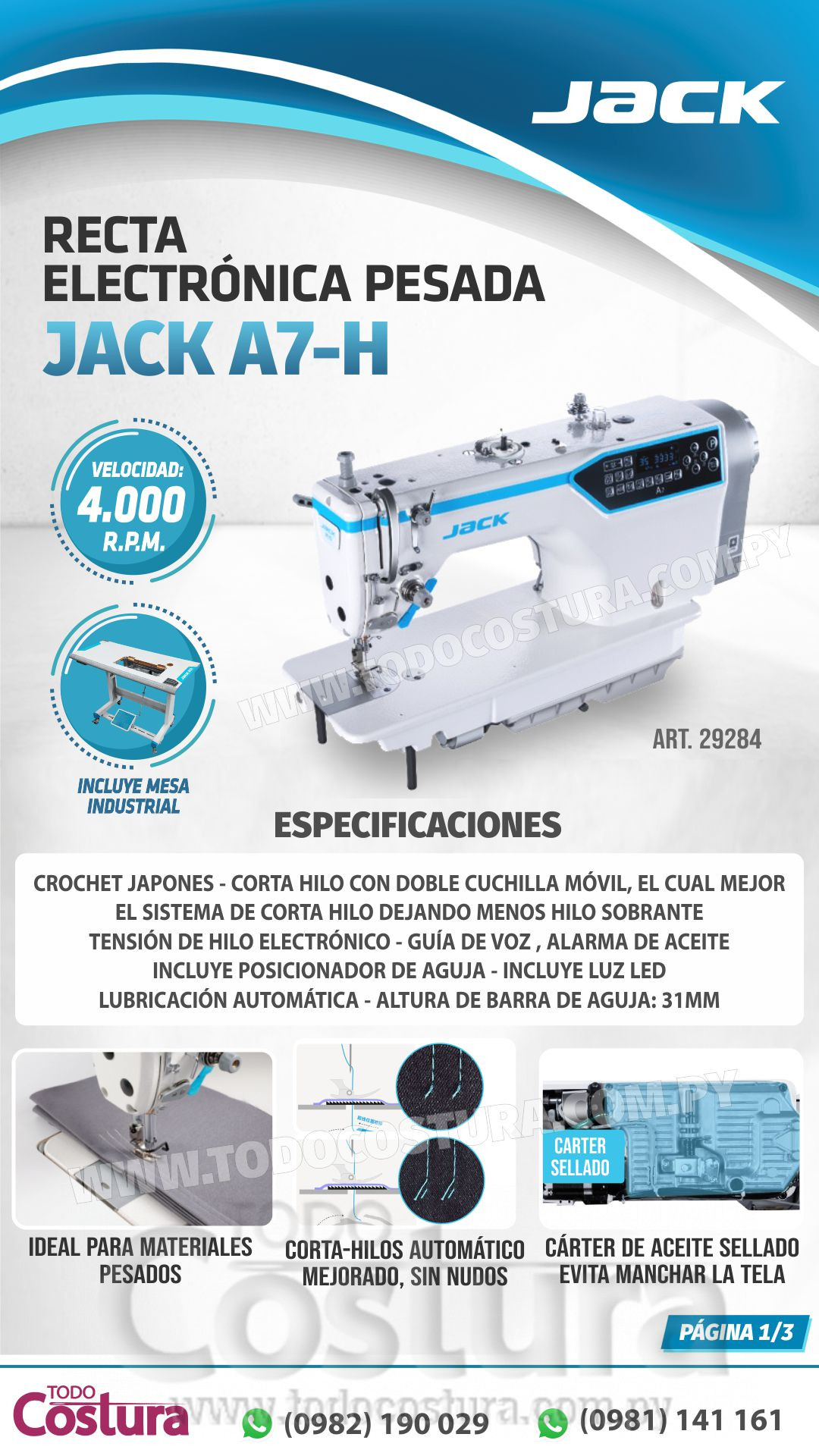 RECTA (ELECTRONICA - PESADA) JACK A7-H (MOTOR INCORPORADO)