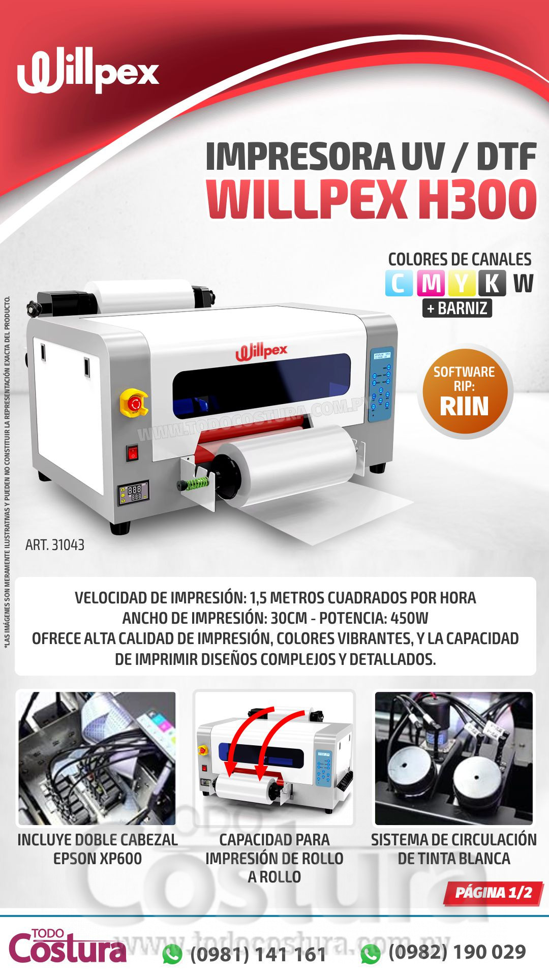 IMPRESORA UV / DTF INDUSTRIAL (DOBLE CABEZAL - 30 CM) WILLPEX H300