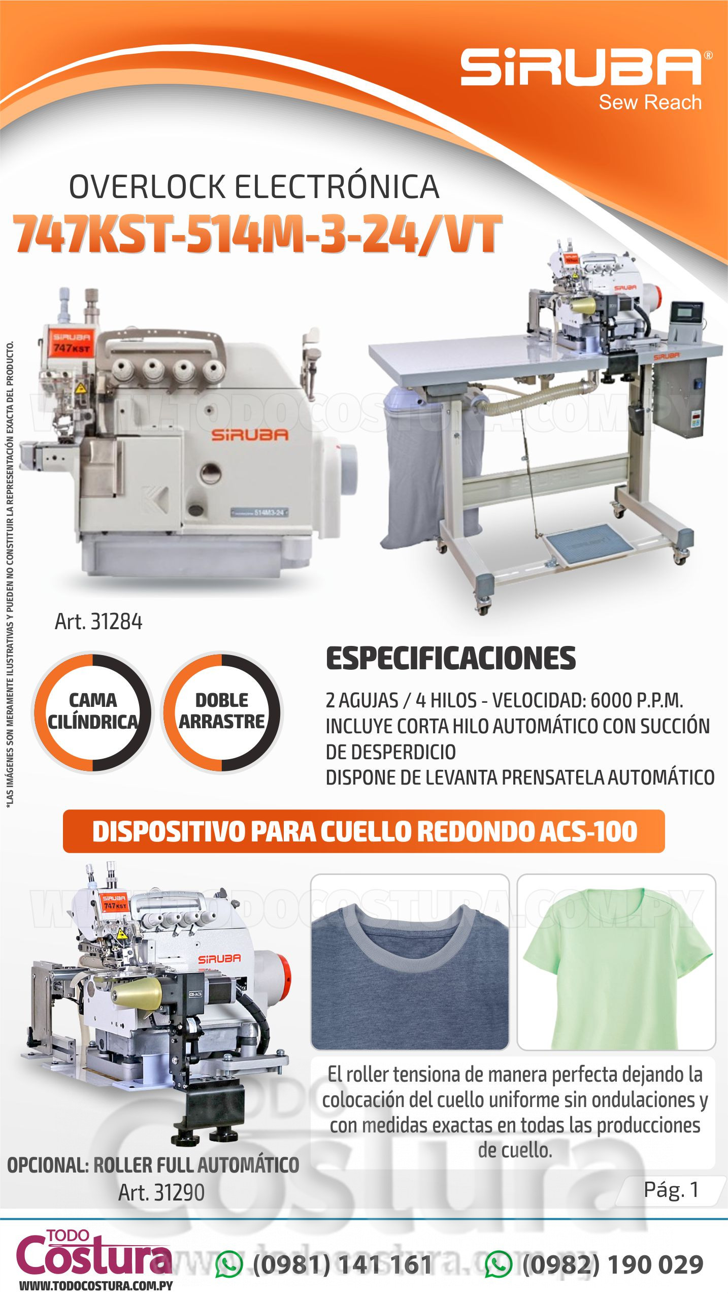 OVERLOCK ELECTRONICA (CILINDRICA - DOBLE ARRASTRE) SIRUBA 747KST-514M-3-24/VT (MOTOR INCORPORADO)